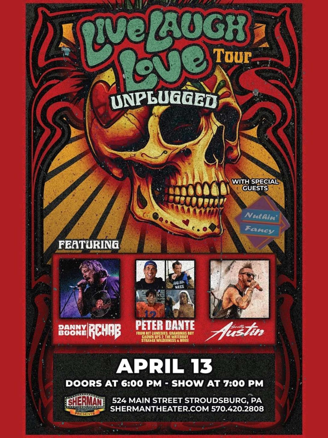 Live Laugh Love Tour Unplugged